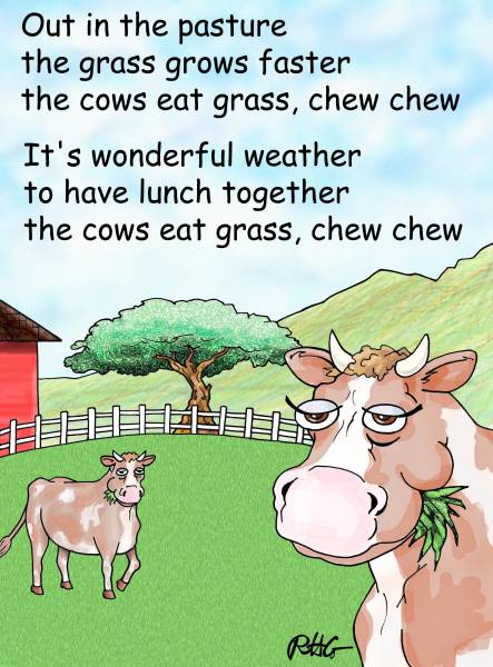 Cows go chew chew!