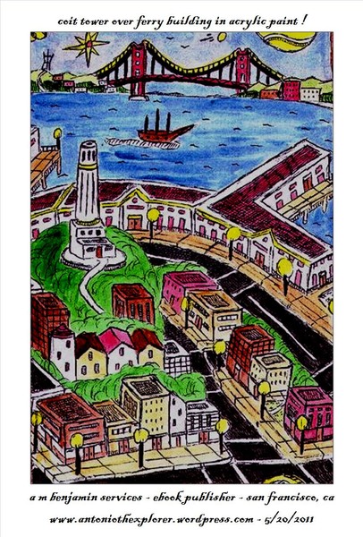coit tower over ferry building and bay