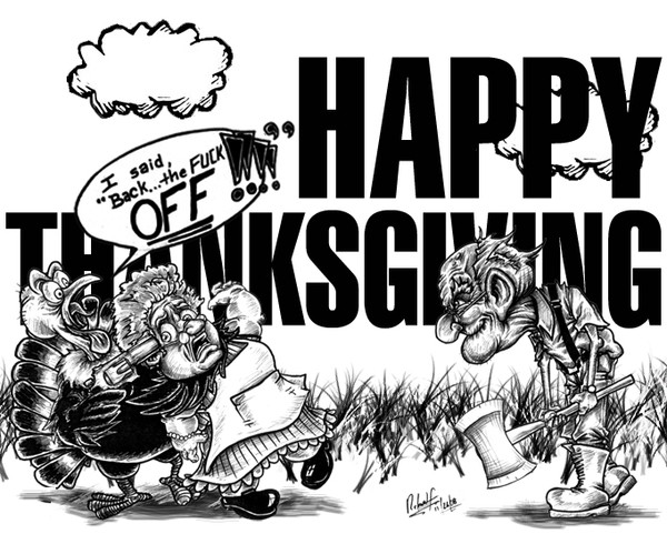 Happy Thanksgiving....... N' stuff....