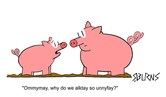 Pig latin