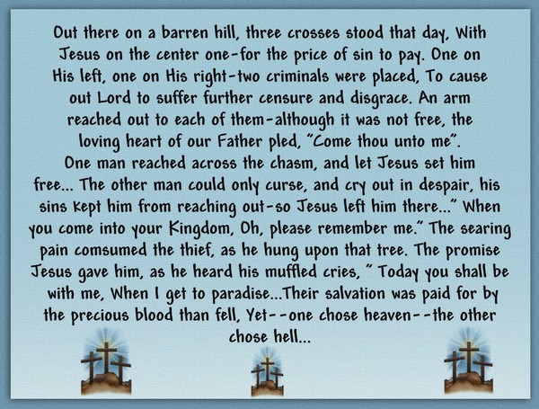 Three Crosses Stood That Day...
