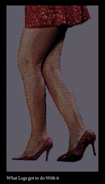 What legs got to do with it