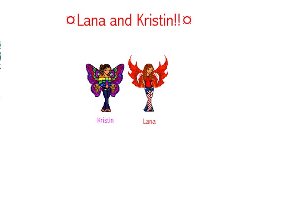 Kristin and Lana