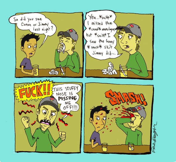 Dave's Stuffy Nose