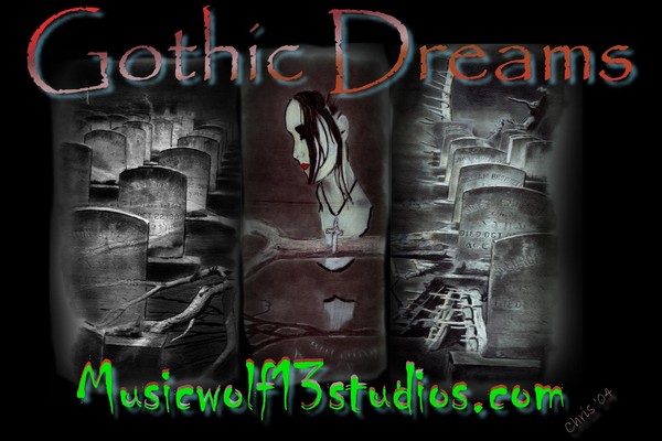 Gothic Dreams