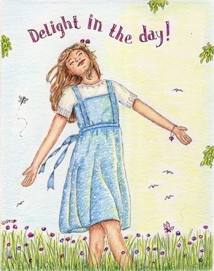 Delight In The Day