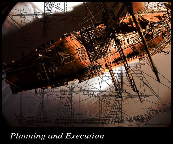 From plan to execution