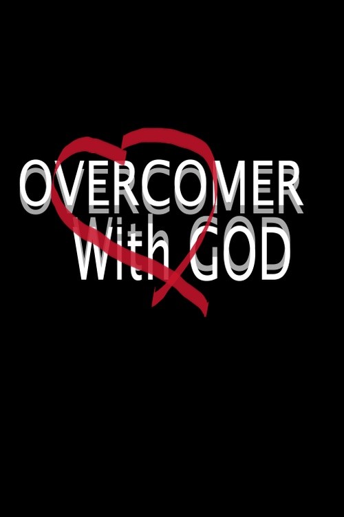 Being An Overcomer