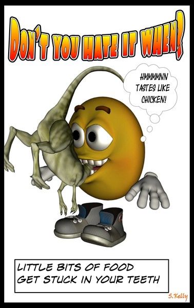 Don't you hate it when?