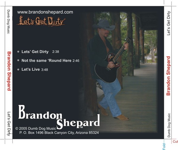 Brandon Shepard Let's Get Dirty CD Back Cover