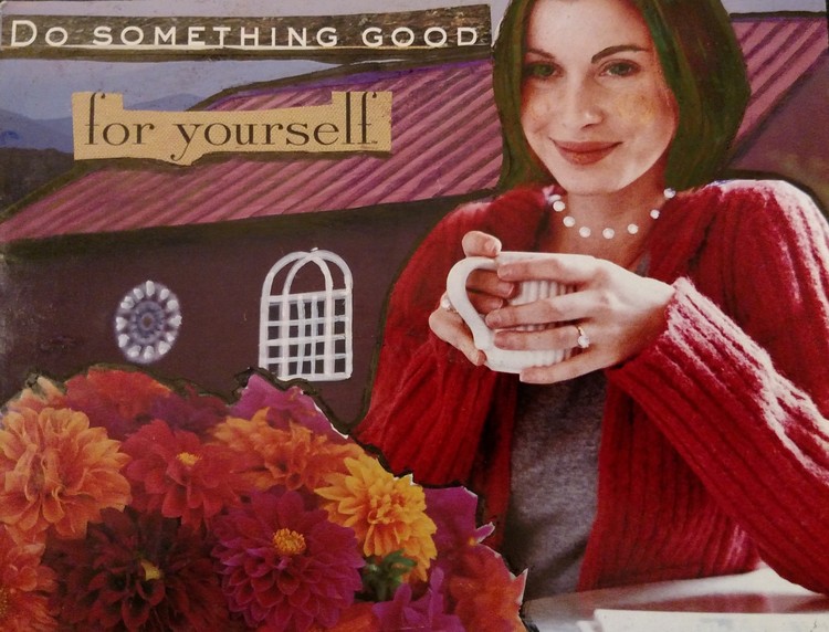 Something Good for Yourself