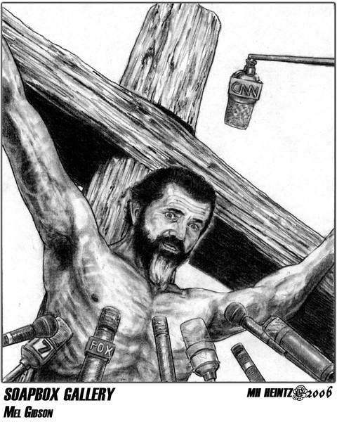 SOAPBOX GALLERY: MEL GIBSON