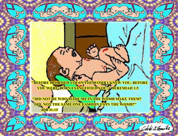 The Sanctity Of Life/La Santidad De La Vida