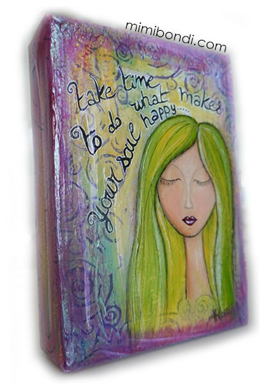 Make Your Soul Happy!