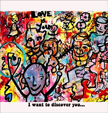 I want to discover you