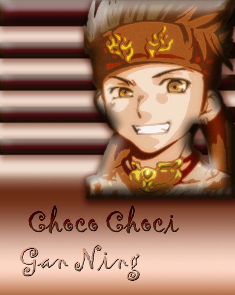 Choco  GanNing