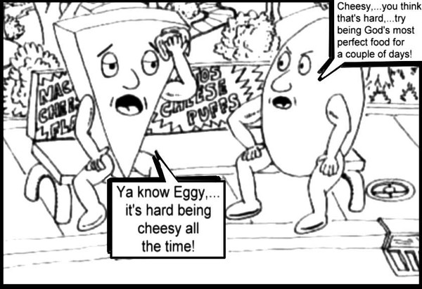 Cheesy And Eggy Complain