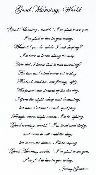 Good MORNING, World             Poem