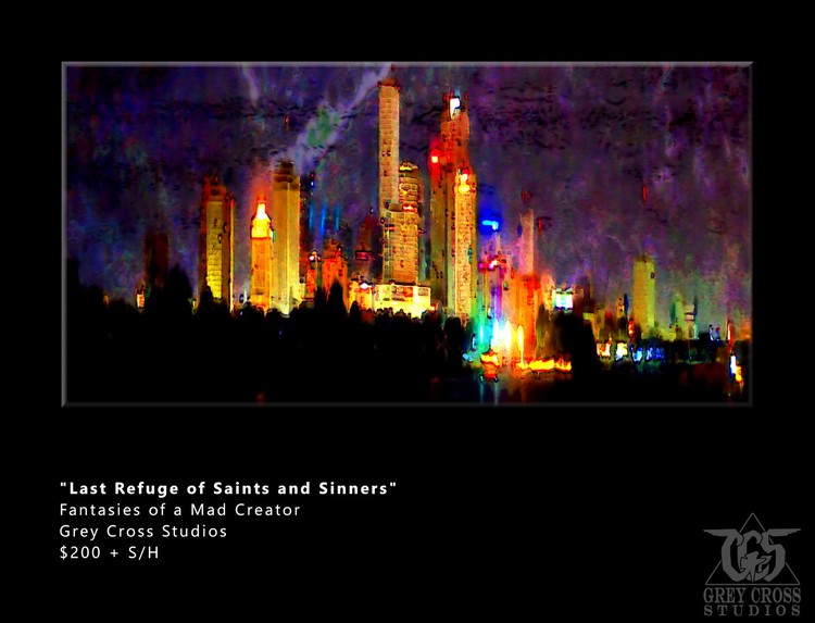 Last Refuge of Saints and Sinners