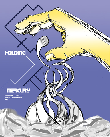 Holding Mercury