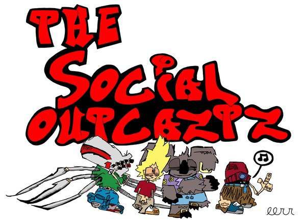 The Social Outcasts 