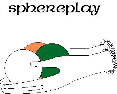 Sphereplaying