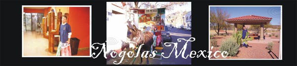 Nogalas Mexico