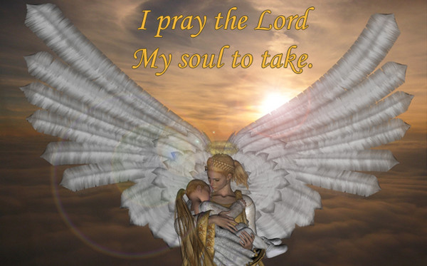 I Pray the Lord my Soul to Take