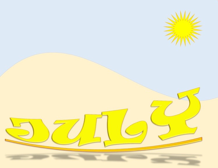 JULY