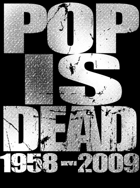 pop is dead