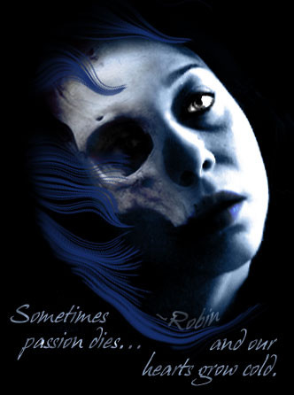 Passion Dies...