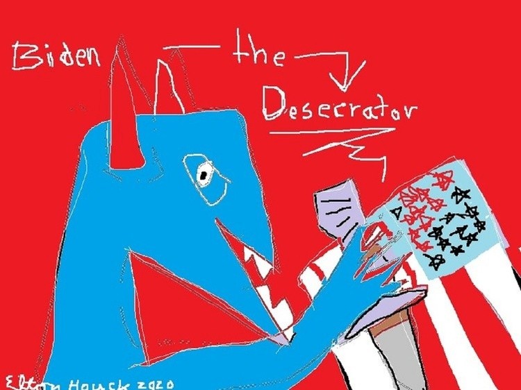 BIDEN THE DESECRATOR...(C) 2020..ELTON HOUCK,,DIGITA--ELECTION NIGHT 2-- ART