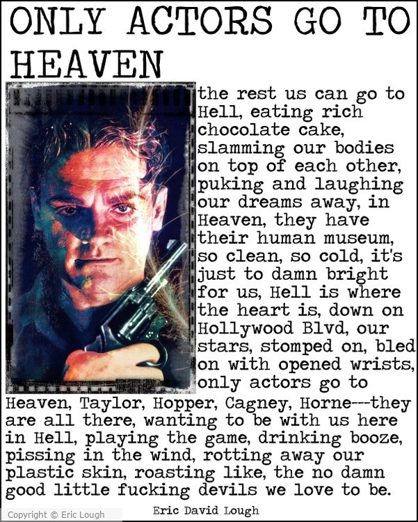 Only Actors Go To Heaven