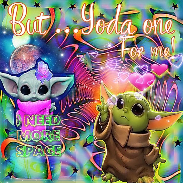 “Yoda” one for me