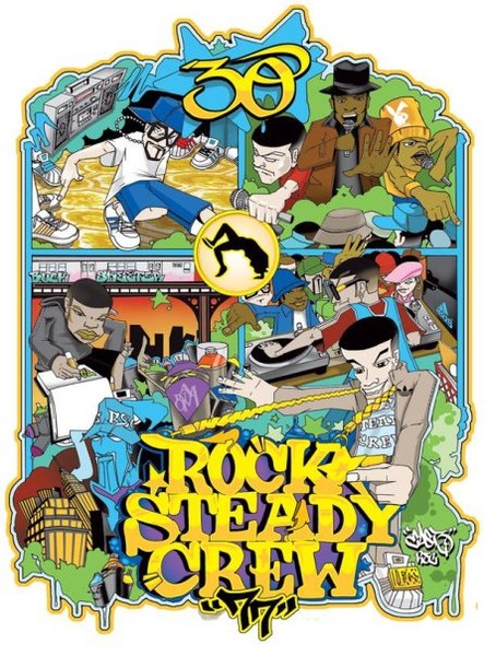 Rock Steady Crew 30th Anniversary by:East3