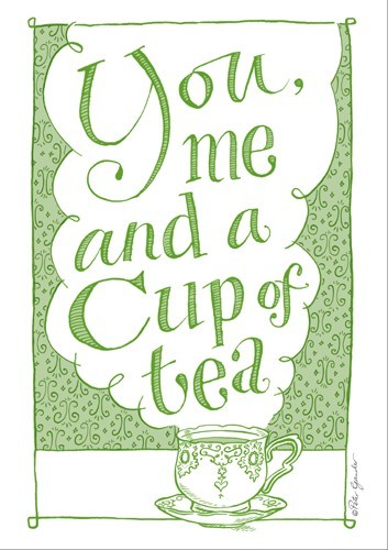You, me and a cup of tea