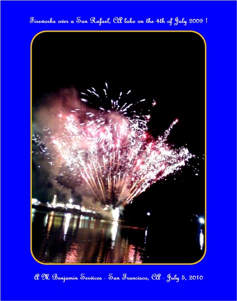 Labor Day fireworks over a San Rafael, CA Lake