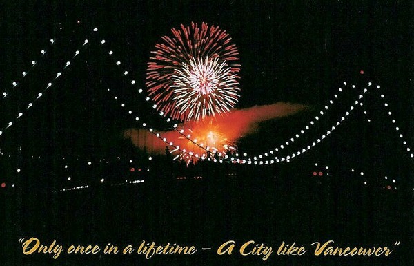 ONLY ONCE IN A LIFETIME-A CITY LIKE VANCOUVER