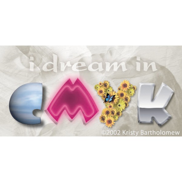 I Dream in CMYK
