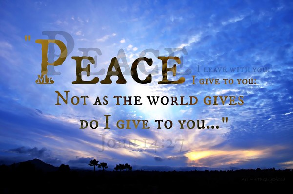 Peace I Give To You