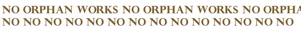 NO ORPHAN WORKS BILLS
