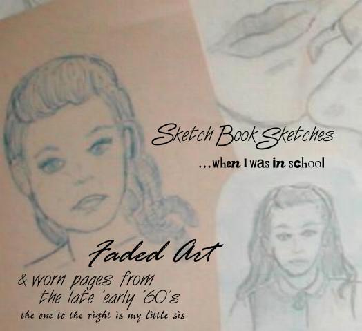 Faded Sketches from Long Ago
