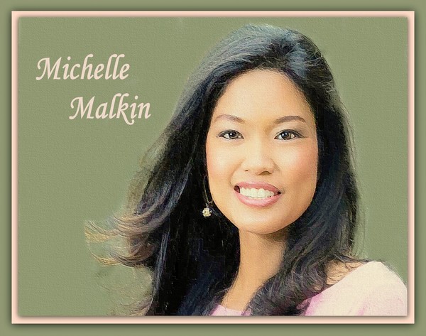 Michelle Malkin...