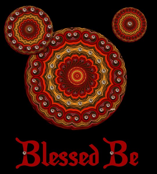Blessed Be