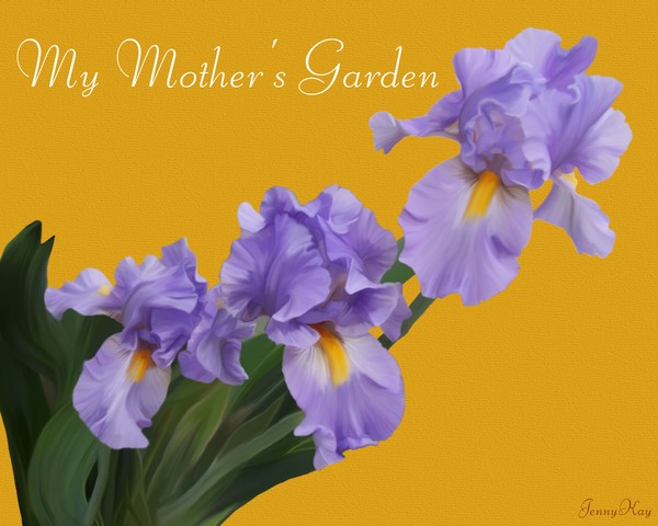 My Mother's Garden