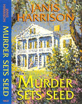 Murder Sets Seed