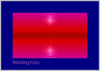 Kissed by Morning