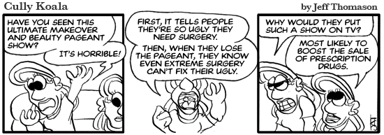 Even extreme surgery can't cure the ugly