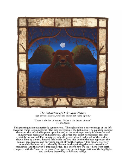 The imposition of order upon nature