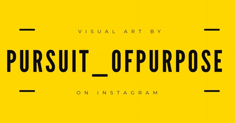 pursuit of purpose